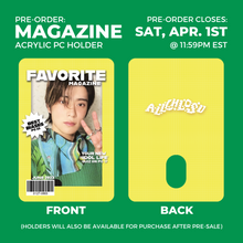 Load image into Gallery viewer, **PRE-ORDER** MAGAZINE - Acrylic PC Holder