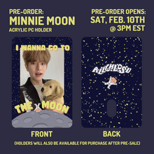 Load image into Gallery viewer, MINNIE MOON - Acrylic PC Holder