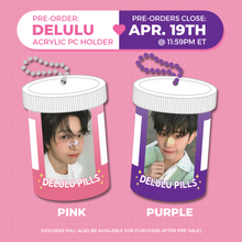 Load image into Gallery viewer, DELULU - Acrylic PC Holder