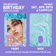 Load image into Gallery viewer, **PRE-ORDER** - BIRTHDAY - Acrylic PC Holder