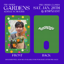 Load image into Gallery viewer, **PRE-ORDER** - GARDEN - Acrylic PC Holder