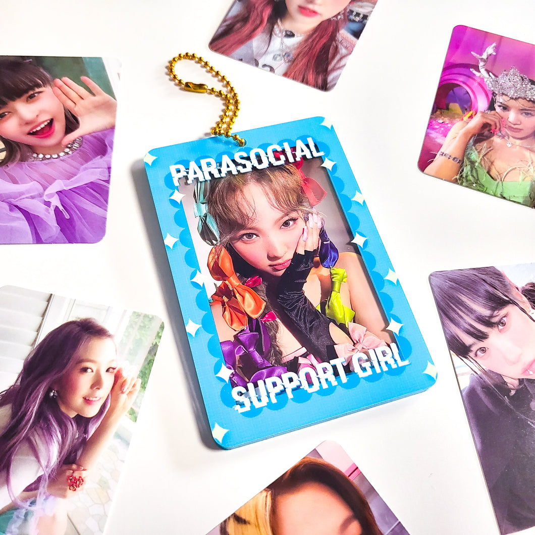 PARASOCIAL SUPPORT GIRL - Acrylic PC Holder